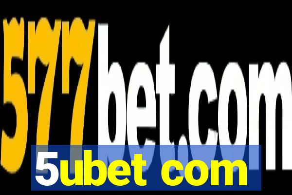 5ubet com